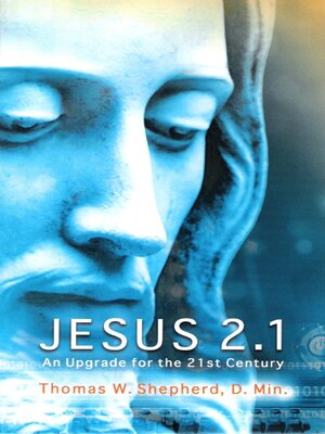 cover image of Jesus 2.1: an Upgrade for the 21st Century